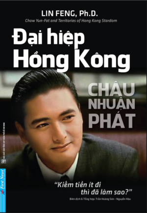 Đại Hiệp Hồng Kông: Châu Nhuận Phát