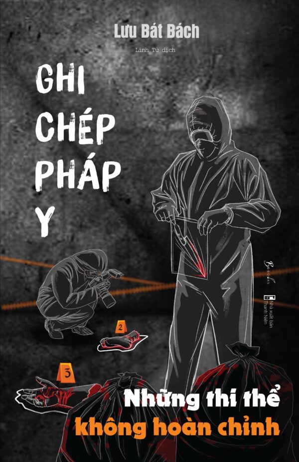 Ghi Chép Pháp Y 3: Những Thi Thể Không Hoàn Chỉnh PDF