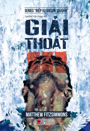 Giải Thoát - Matthew Fitzsimmons