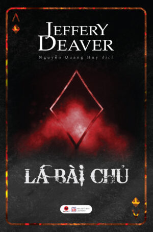 Lá Bài Chủ - Jeffery Deaver