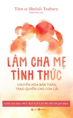 Làm Cha Mẹ Tỉnh Thức