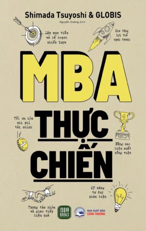 MBA Thực Chiến - Shimada Tsuyoshi