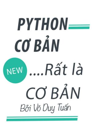 Python Cơ Bản: Rất Là Cơ Bản