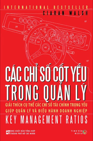 Các Chỉ Số Cốt Yếu Trong Quản Lý