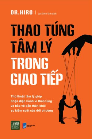 Thao Túng Tâm Lý Trong Giao Tiếp