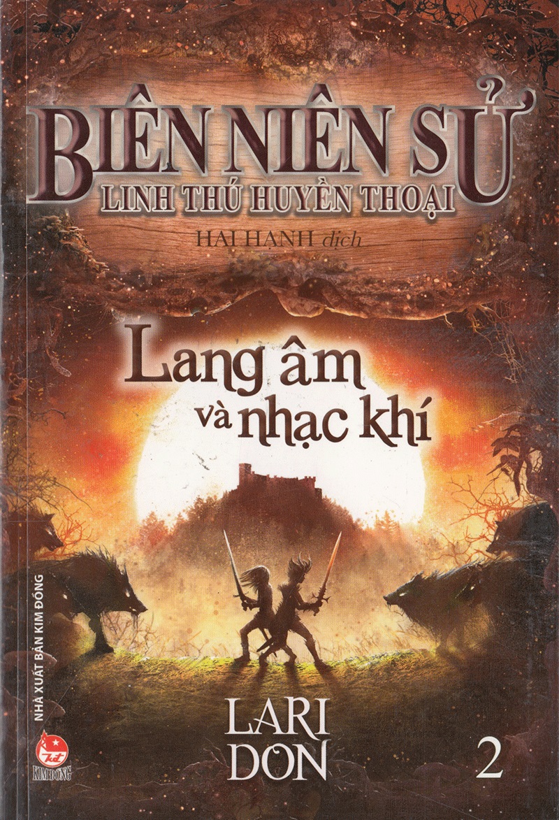 Biên Niên Sử Linh Thú Huyền Thoại: Tập 2 - Lang Âm Và Nhạc Khí