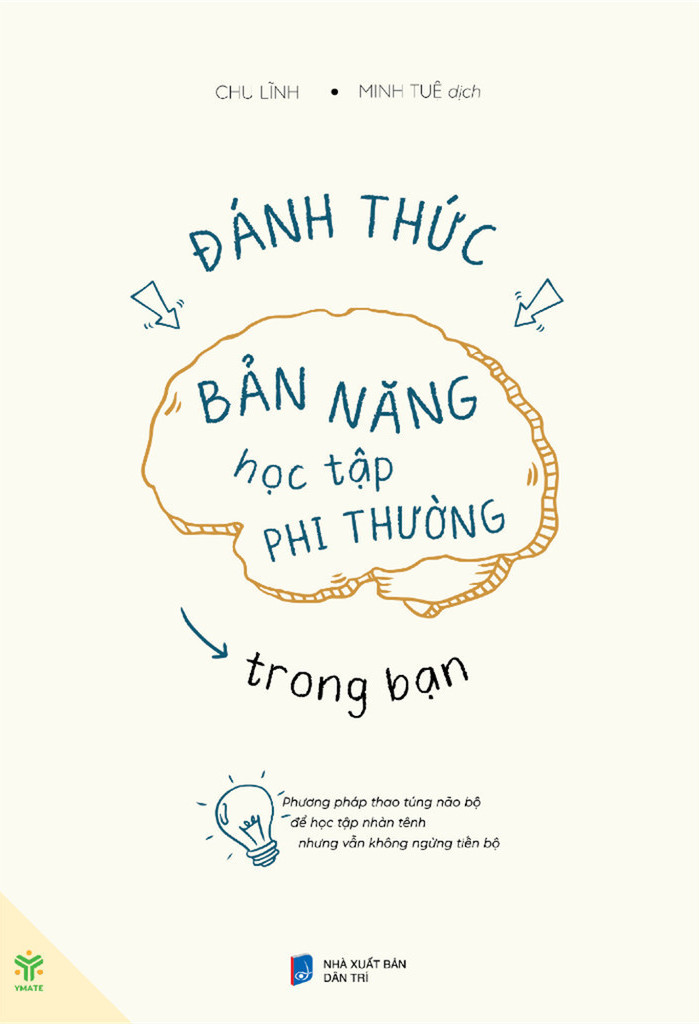 Đánh Thức Bản Năng Học Tập Phi Thường Trong Bạn