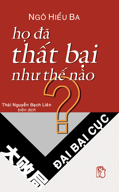 Họ Đã Thất Bại Như Thế Nào