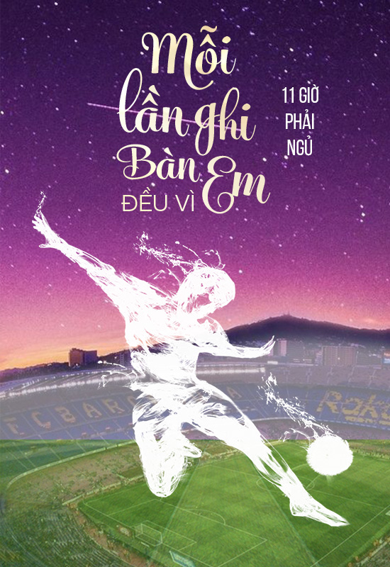 Mỗi Lần Ghi Bàn Đều Vì Em