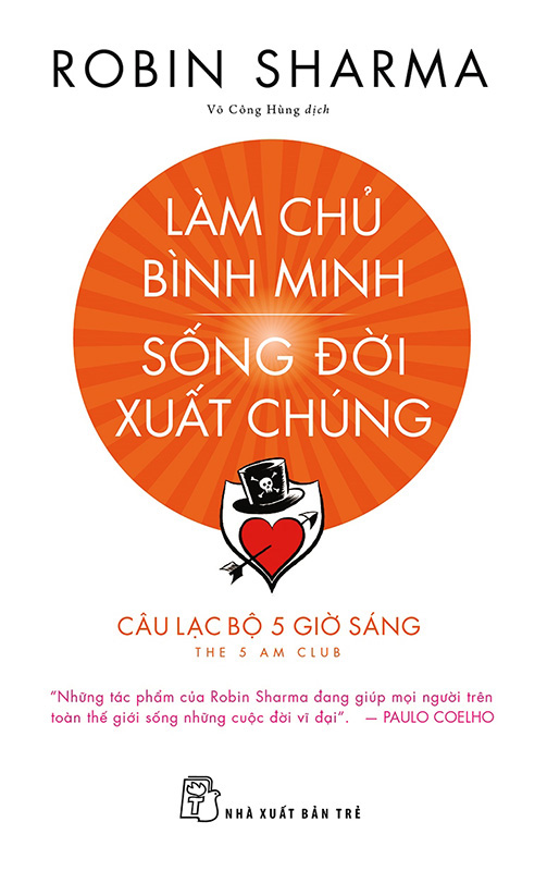 Làm Chủ Bình Minh - Sống Đời Xuất Chúng